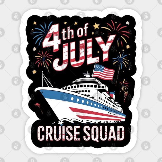 4th Of July Cruise Squad Sticker by Creatifly Graphic Tees